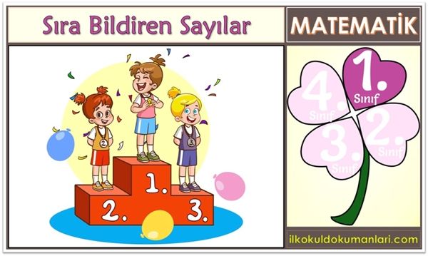 1. Sınıf Sıra Bildiren Sayılar Konu Anlatımı