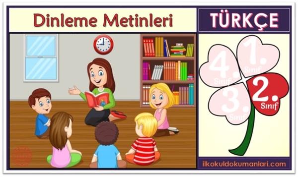 2. Sınıf Türkçe Dinleme Metinleri