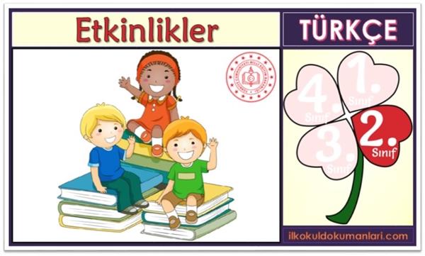 2 sinif turkce etkinlikleri ilkokul dokumanlari
