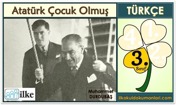 3. Sınıf Atatürk Çocuk Olmuş Metni Cevapları