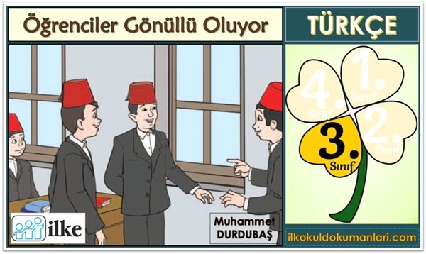 3. Sınıf İlke Yayınları Türkçe Dersi Öğrenciler Gönüllü Oluyor Metni Cevapları
