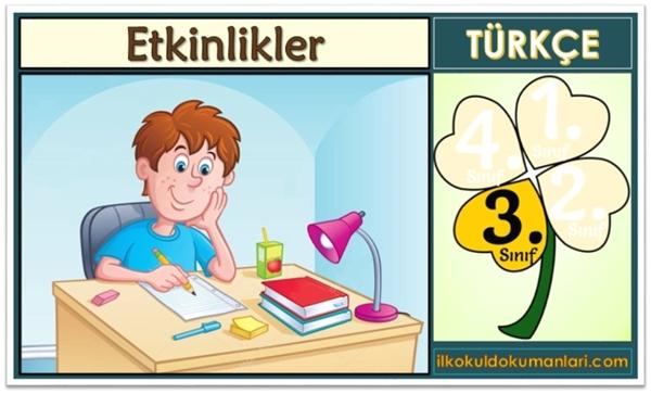 3. Sınıf Türkçe Etkinlikleri