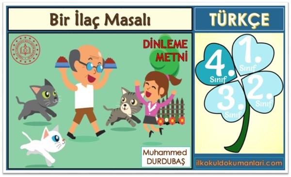 4. Sınıf 7. Tema Bir İlaç Masalı Dinleme Metni