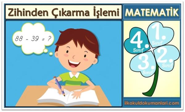 4. Sınıf Zihinden Çıkarma İşlemi Konu Anlatımı